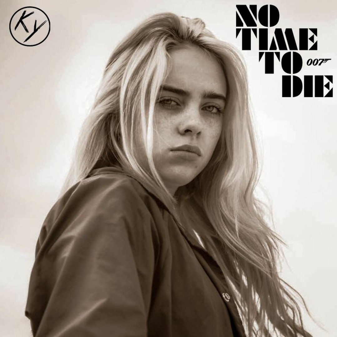Stream Billie Eilish - No Time To Die (Keysa Remix) by Keysa