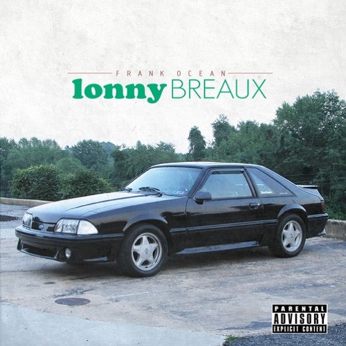 Frank Ocean フランクオーシャンLonny Breaux 3CD 希少 Stream Frank Ocean Pit Stop | Listen to lonny BREAUX Collection