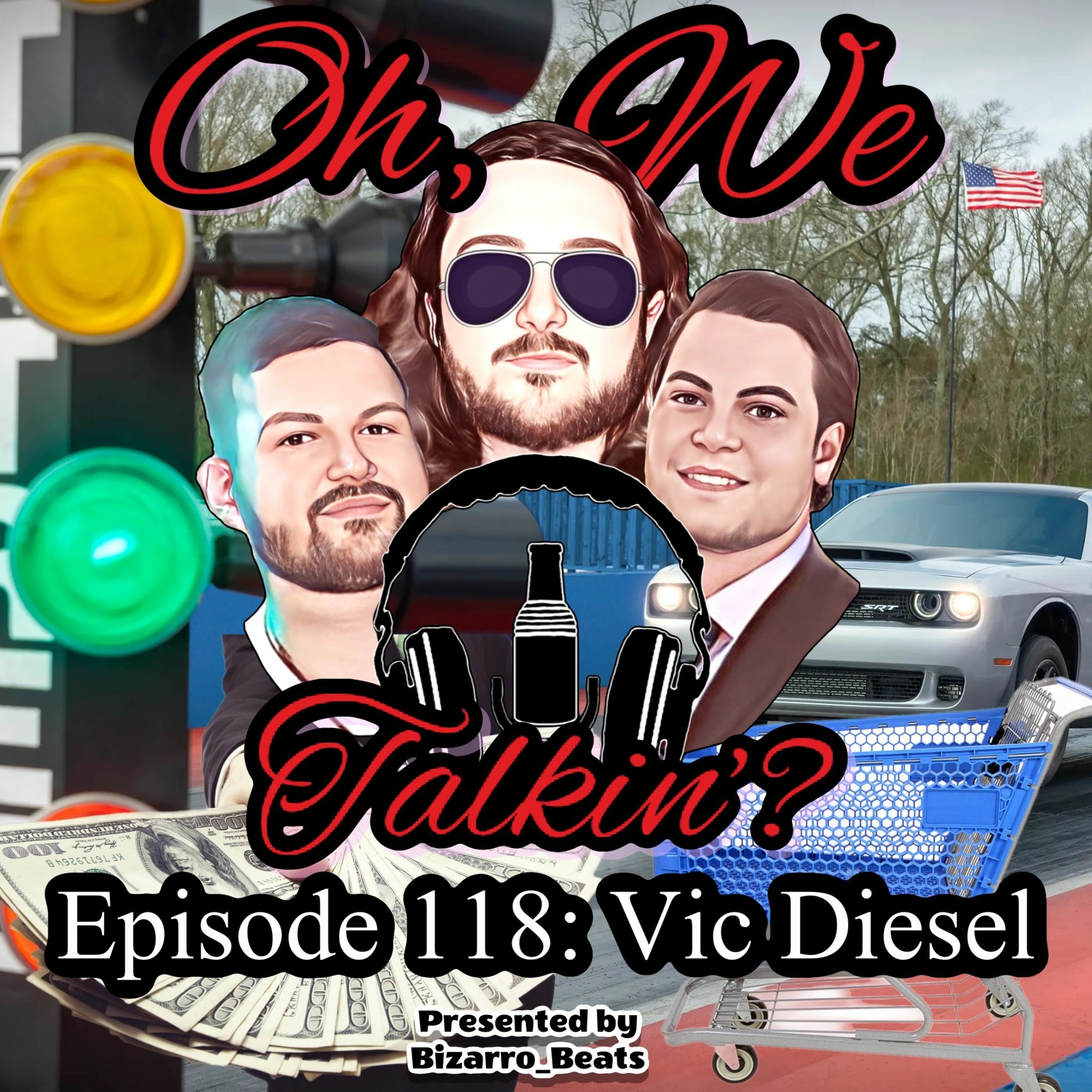 Ep.118: Vic Diesel episode artwork