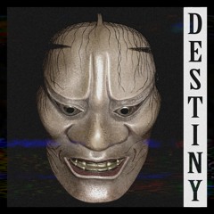 Destiny