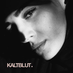Kaltblut Mixtape by Anahit Vardanyan