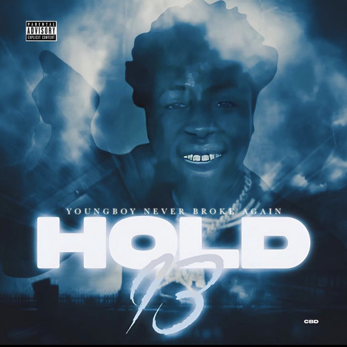 NBA Youngboy - Hold 13(Official Audio)
