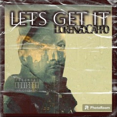 LETS GET IT..