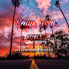 Rann eo In - [ cover ] (ft fellaprod) (Skittlez)