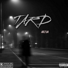 tard