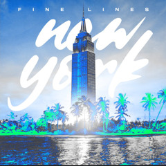 Fine Lines - New York (Afro House Remix)