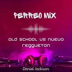 Perro mix / Old School vs Nuevo Reggeton