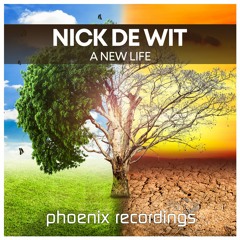 Nick De Wit - A New Life