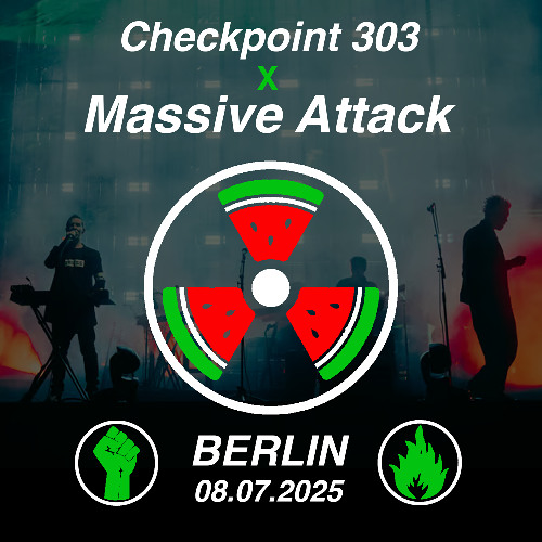 Berlin Opening Set CP303 - Massive Attack July 2025