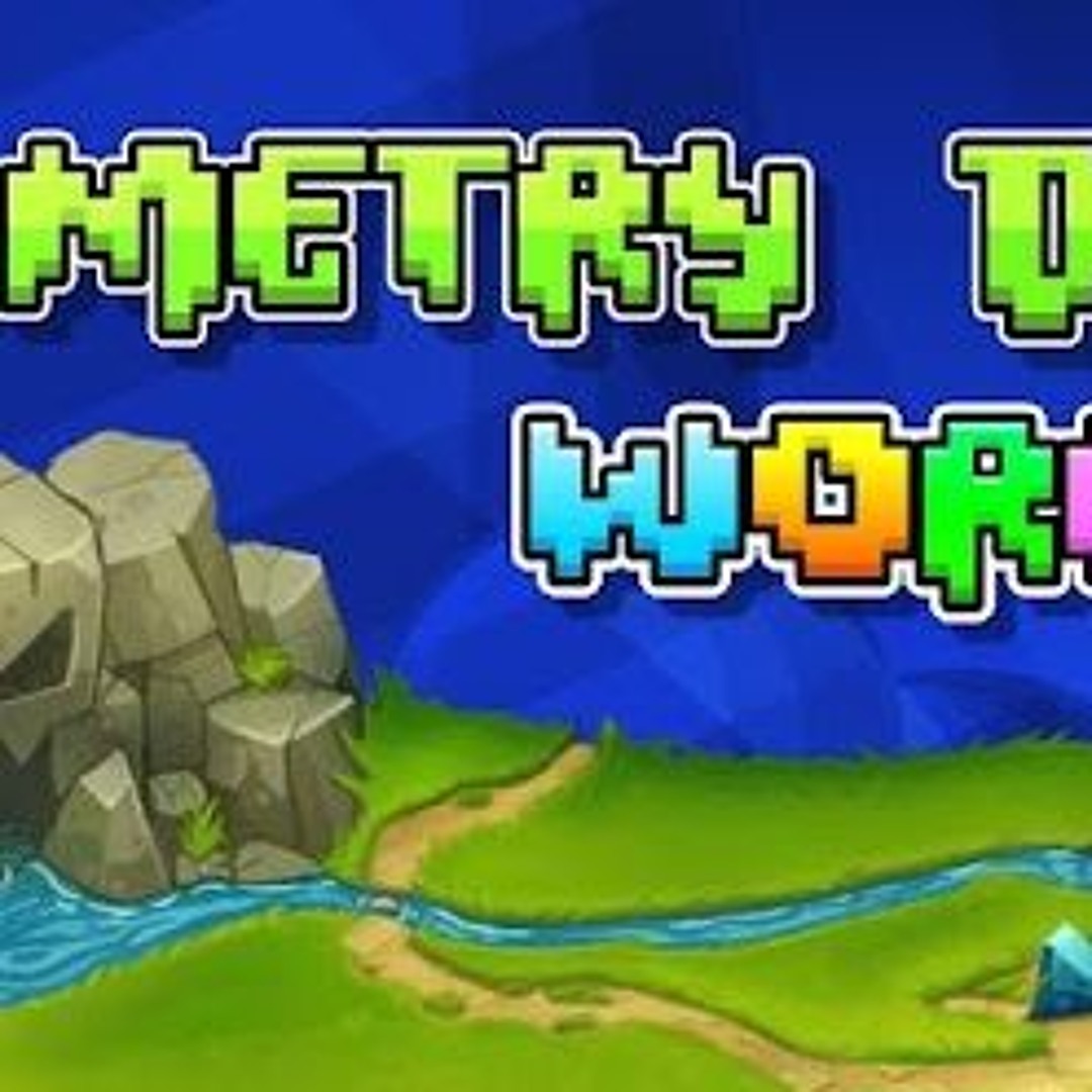Stream Geometría Dash Mundo última Versión Mod Apk from Jon
