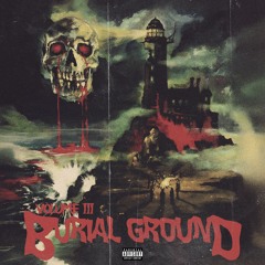 BURIAL GROUND 3