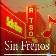 Sin Frenos - Raggaeton