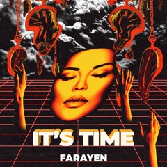 Farayen - It's Time