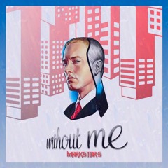 MARKSTARZ - Without Me