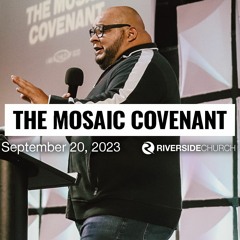 The Mosaic Covenant | Pastor Robert Rivera