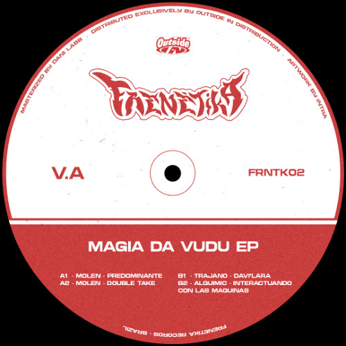 Molen, Trajano, Alquimic - Magia Da Vudu EP / FRNTK02