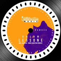 PREMIERE ! Lessone - Balam (Omar Labastida Deeper Remix) Riviera Underground
