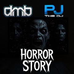 Dmb & PJ The DJ - Horror Story(Unreleased)(Sample)