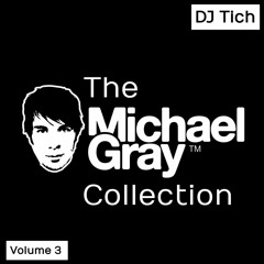 The Michael Gray Collection - Volume 3