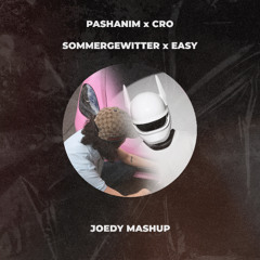 Sommergewitter x Easy (Joedy Mashup) *EXTRA 7 MINUTES*