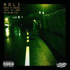 Roli - When It Rains (prod. by Wizard)
