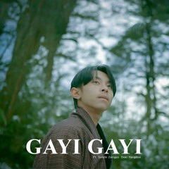 Gayi Gayi - Tenzin Zangpo[VMUSIC]