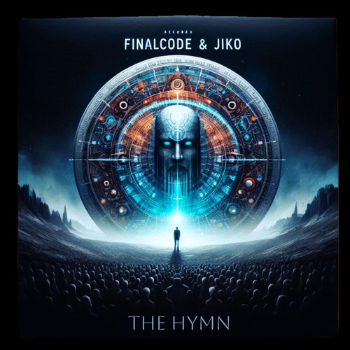 Finalcode & Jiko - The Hymn