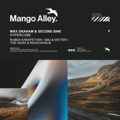 Max Graham & Second Sine - Hypercube (Ruben Karapetyan Remix) [Mango Alley]