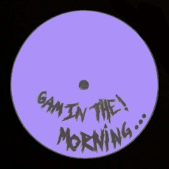 6 in the morning remix (snippet)
