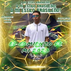 EL COMIENZO DE MI 2023 AL ESTILO BRASILEÑO DE SANTIAGO OCHOA