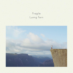 Fragile