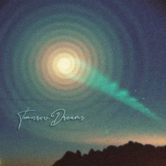 tomorrow dreams [Original Mix]