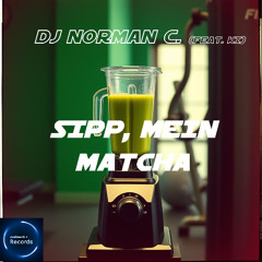 Sipp, mein Matcha