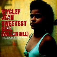 Wyclef Jean - Sweetest Girl (Dollar Bill) ft. Akon, Lil Wayne, Niia (eman remix)