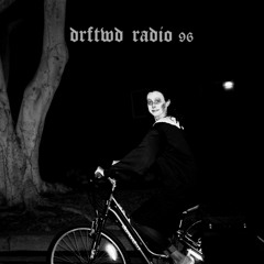 DRFTWD Radio #096 - VENICE 99.1FM