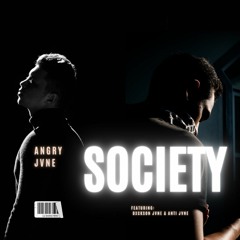 SOCIETY(feat DXCKSON & ANTI) [Prod.Haake]