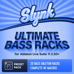 Slynk - Ultimate Bass Racks (Demo Song)