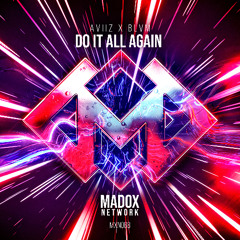 AVIIZ x BLVM - Do It All Again
