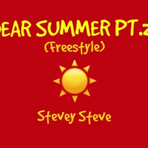 Dear Summer Pt.2 (Freestyle)