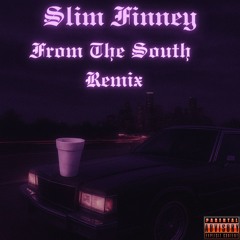 From The South Remix Slowed
