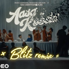 Aasa kuda - Blitzx remix ( Out now )