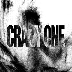 Crazy One (Beyoncé - Crazy In Love)