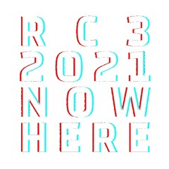 rC3 2021 NOWHERE Abchillgleis Mix