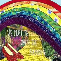 Over the Rainbow