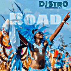 ROAD (Miami Carnival Soca Megamix)