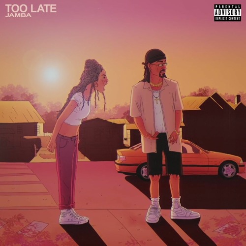 Jamba - Too Late