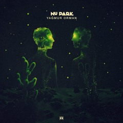 Nu Park - Yagmur Orman