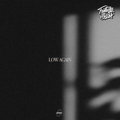 JAMESIK - Low Again [Future Bass Release]