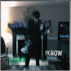 iknow (feat. Lil Coze)