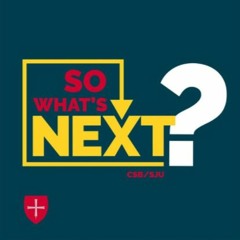 "So What's Next?" - Ep. 1 Dr. Louis Johnston